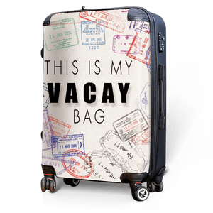 This is my Vacay - Singular Luggage